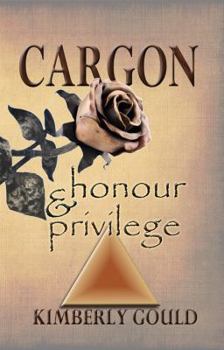 Paperback Cargon: Honour & Privilege Book