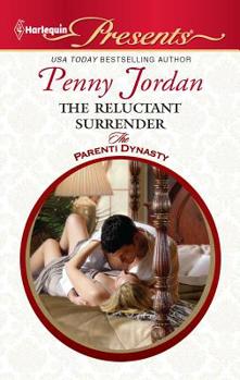 The Reluctant Surrender - Book #1 of the Parenti Dynasty
