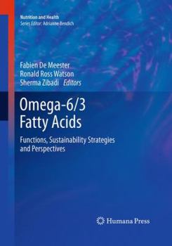 Paperback Omega-6/3 Fatty Acids: Functions, Sustainability Strategies and Perspectives Book