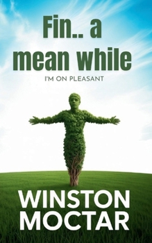 Paperback Fin...a mean while: I'm On Pleasant Book