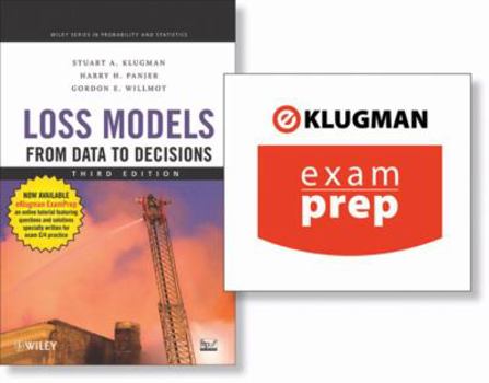 Hardcover Loss Models: From Data to Decisions (+ ExamPrep Set) Book