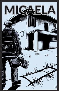 Paperback Micaela: Basado en hechos reales [Spanish] Book
