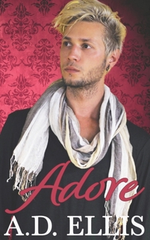 Adore - Book #1 of the Remington Place