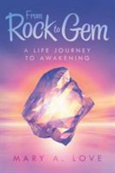 Paperback From Rock to Gem: A Life Journey to Awakening Book