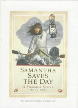 Hardcover Samantha Saves the Day -Hc Book