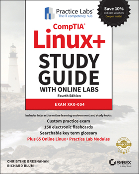 Paperback Comptia Linux+ Study Guide with Online Labs: Exam Xk0-004 Book