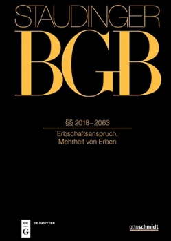 Hardcover §§ 2018-2063: (Erbschaftsanspruch, Mehrheit Von Erben) [German] Book