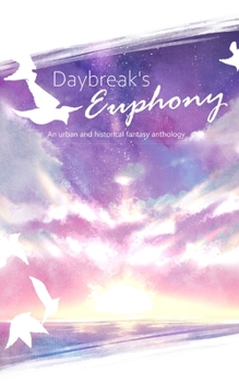 Paperback Daybreak's Euphony Book