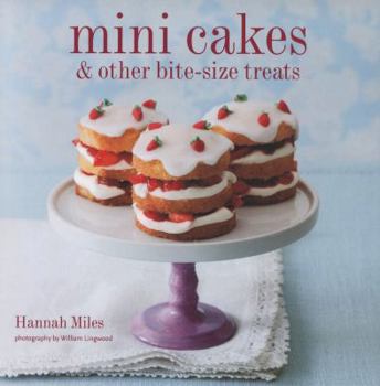 Hardcover Mini Cakes & Other Bite-Size Treats Book