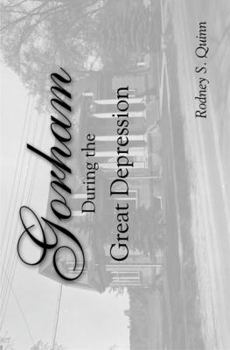 Paperback Gorham During the Great Depression Book