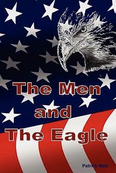 Paperback The Men and the Eagle Book