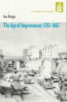 Paperback The Age of Improvement, 1783-1867 Book