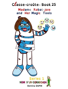 Paperback Madame Rabat-Joie and Her Magic Tools Book