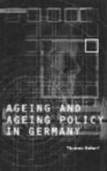 Hardcover Age and Ageing Policy in Germany Book