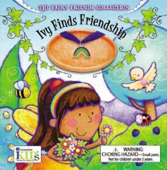 Hardcover Ivy Finds Friendship [With Blue Rainbow Charm Necklace] Book