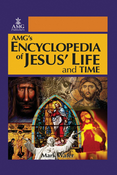 Hardcover Amg's Encyclopedia of Jesus' Life & Time Book