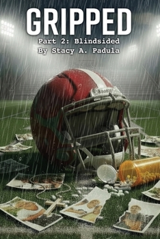 Paperback Gripped Part 2: Blindsided Book