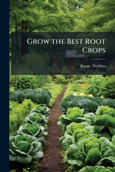 Paperback Grow the Best Root Crops Book