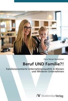Paperback Beruf UND Familie?! [German] Book