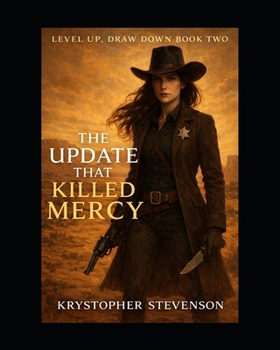 Paperback The Update That Killed Mercy Book