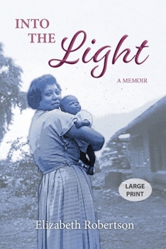Paperback Into the Light: A Memoir [Large Print] Book