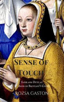 Sense of Touch - Book  of the Anne of Brittany