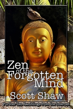 Paperback Zen of the Forgotten Mind Book