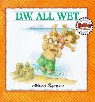 Hardcover D.W. All Wet (D. W. Series) Book