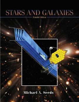 Paperback Stars and Galaxies (with CD-ROM, Virtual Astronomy Labs, AceAstronomy, and InfoTrac) Book