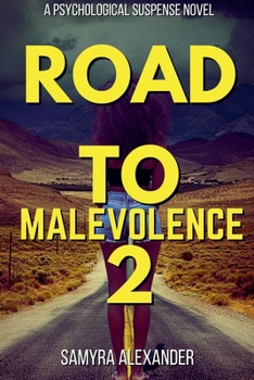 Paperback Road To Malevolence 2 Book