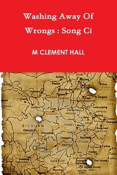 Paperback Washing Away Of Wrongs: Song Ci Book