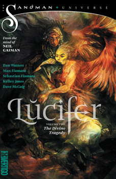 Paperback Lucifer Vol. 2: The Divine Tragedy Book