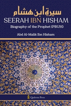 Paperback Seerah Ibn Hisham - Biography of the Prophet (PBUH) Book