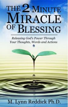 Paperback The 2 Minute Miracle of Blessing Book