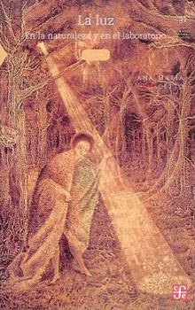 Paperback La luz: En La Naturaleza Y En El Laboratorio (Spanish Edition) [Spanish] Book