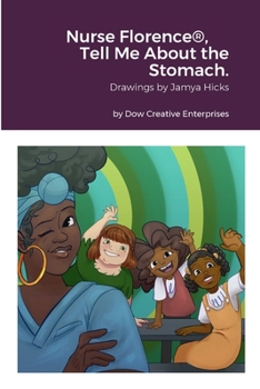 Paperback Nurse Florence(R), Tell Me About the Stomach. Book