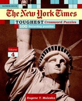 Paperback New York Times Toughest Crossword Puzzles, Volume 4 Book