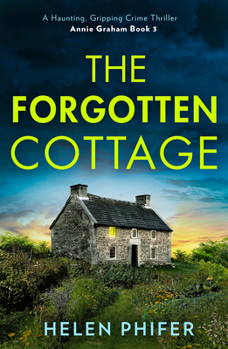 Forgotten Cottage_annie Gr3 PB