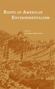 Paperback Roots of American Environmentalism Book