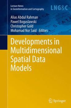 Paperback Developments in Multidimensional Spatial Data Models Book
