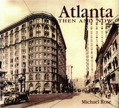 Paperback Atlanta Then and Now Book