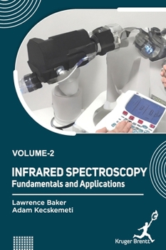 Hardcover Infrared Spectroscopy: Fundamentals and Applications Vol 2 Book