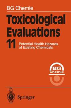 Paperback Toxicological Evaluations 11: Potential Health Hazards of Existing Chemicals Book