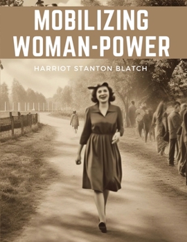 Paperback Mobilizing Woman-Power Book