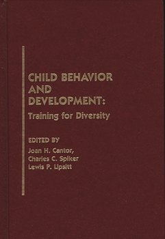 Hardcover Child Behavior and Development: Training for Diversity Book