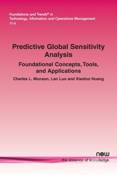 Paperback Predictive Global Sensitivity Analysis: Foundational Concepts, Tools, and Applications Book