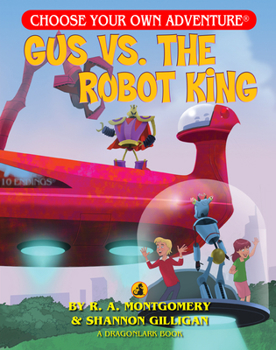Paperback Gus vs. the Robot King Book