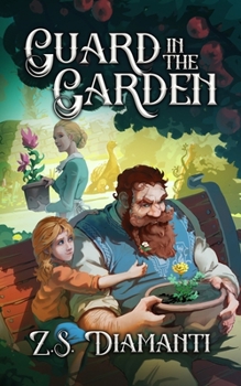 Paperback Guard in the Garden: A Cozy Fantasy Book