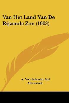Paperback Van Het Land Van De Rijzende Zon (1903) [Chinese] Book