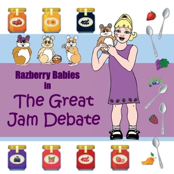 Paperback Razberry Babies: The Great Jam Debate Book